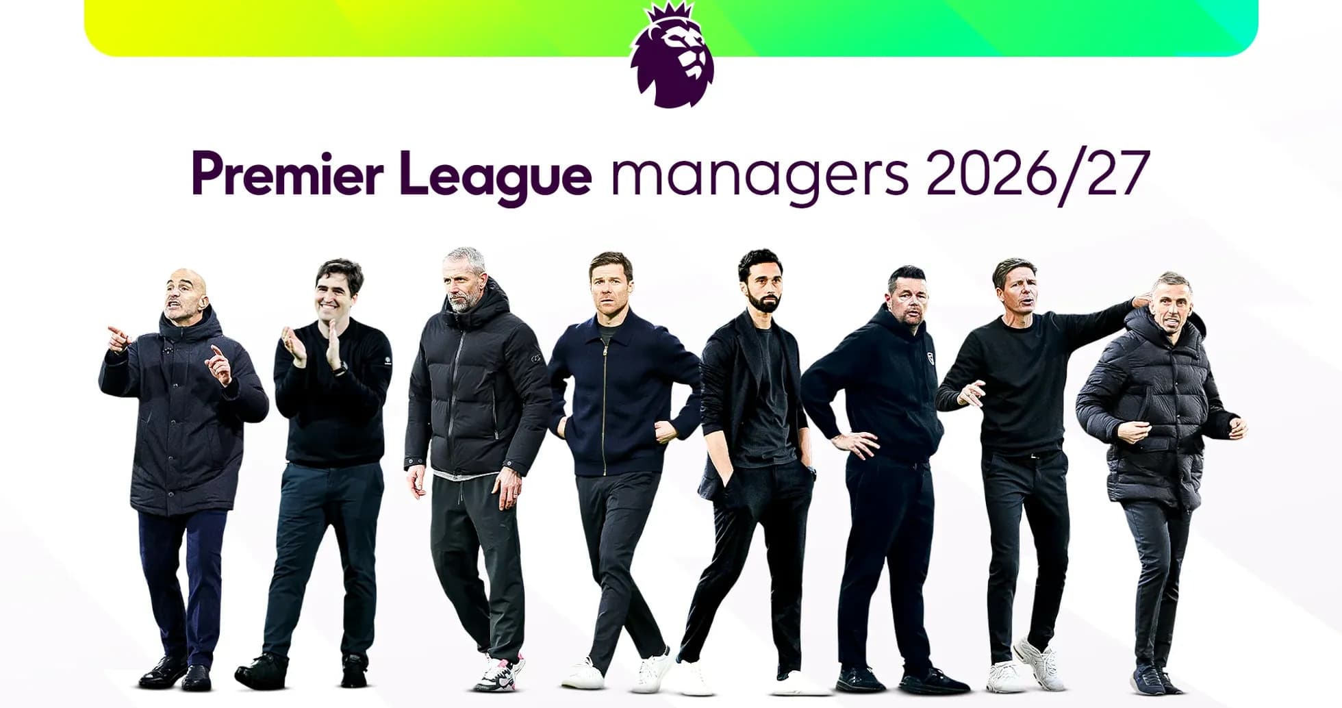 Premier League managers lineup for 2026/27 season Premier League managers lineup for 2026/27 season